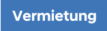 Vermietung
